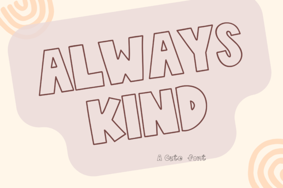 Always Kind: The Handwritten Display Font That Elevates Small Business Branding