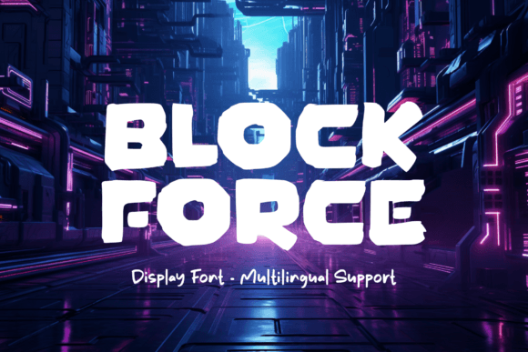 Block Force: A Rugged Display Font for Bold Brand Identity Projects