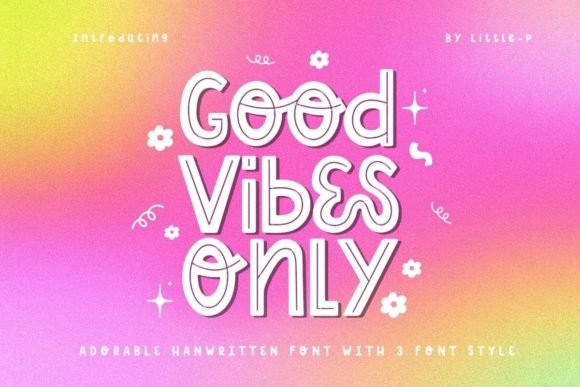Good Vibes Only: The Creative Font for Polished Branding