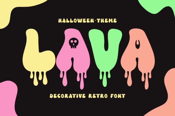 Lava: The Retro Dripping Typeface for Spooky Season Designs