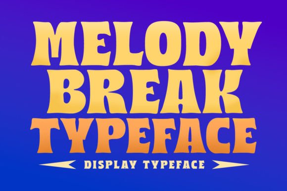 Melody Break: A Playful Bold Display Typeface for Modern Branding
