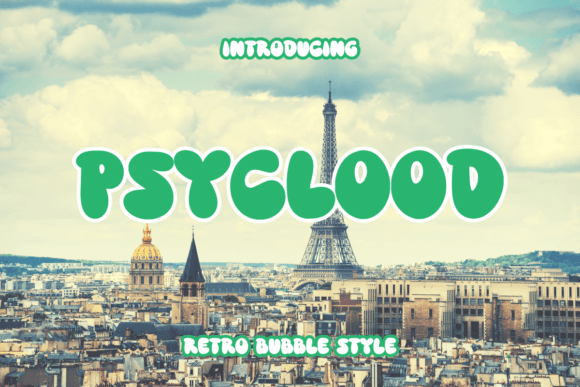 Psyclood: The Retro Bubble Typeface for Playful Handmade Designs