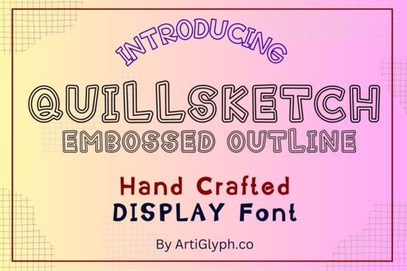 Quill Sketch: A Handwritten Display Font for Modern Web Design