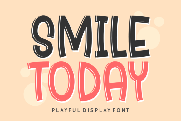 Smile Today Typeface: A Web Designer’s Take on Joyful Display Typography